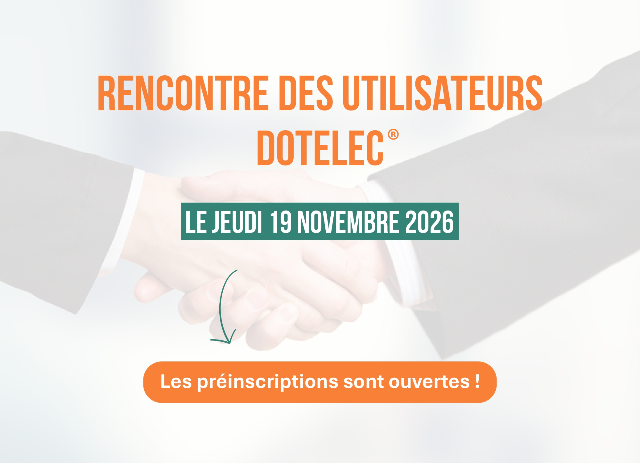 Rencontre des utilisateurs Dotelec®